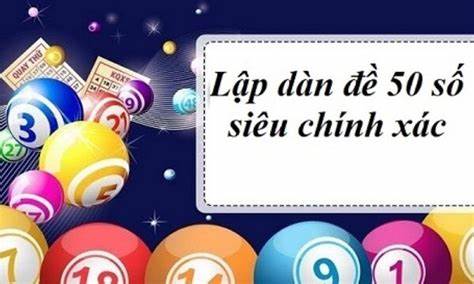 Đôi nét về dàn đề 50 số